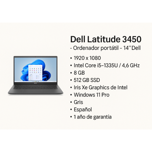 Dell Latitude 3450 | Core i5-1335U | 8GB RAM | 512GB SSD | 14” FHD | Iris Xe | Windows 11 Pro | Gris