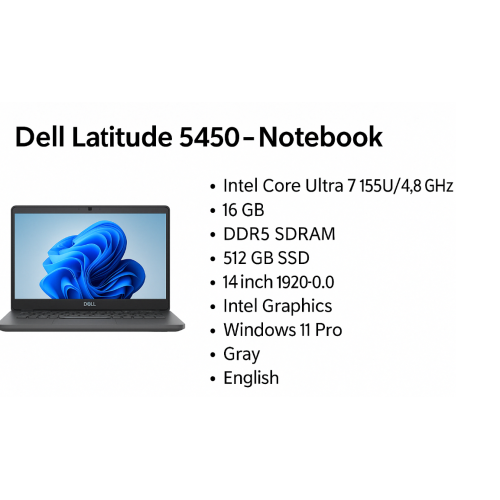 Dell Latitude 5450 | Intel Core Ultra 7 155U | 16GB DDR5 | 512GB SSD | 14” FHD | Windows 11 Pro | Gris